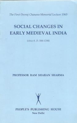 SOCIAL CHANGES IN EARLY MEDIEVAL INDIA